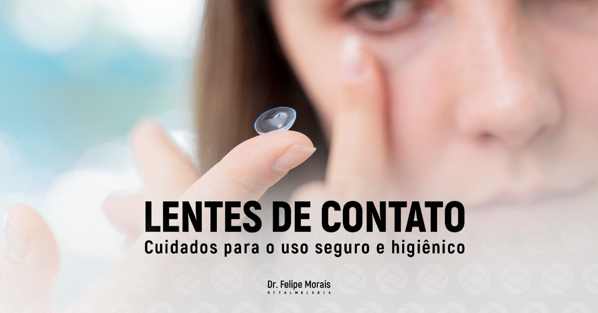 Lentes de Contato: Dicas essenciais para manter a higiene ocular e usar lentes com segurança